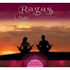 Ragas - Love & Harmony - Relaxing India Spirit