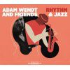 Adam Wendt and Friends - Rhythm & Jazz