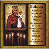 CATHEDRAL CHOIR MINSK - Golden Orthodox 