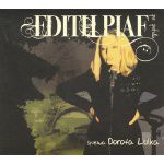 DOROTA LULKA - Edith Piaf po polsku