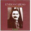 ENRICO CARUSO - Historical Recordings