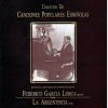 Federico Garcia Lorca: Canciones populares espanolas