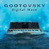 Gootovsky - Digital Wave 