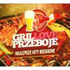 Grillove przeboje - najlepsze hity biesiadne