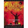 HAPPY MONDAYS - Live in Barcelona