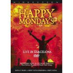 HAPPY MONDAYS - Live in Barcelona