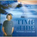 IAN WOODS & CZTERY REFY - Time & Tide