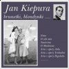 JAN KIEPURA - Brunetki, Blondynki