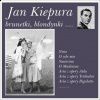 JAN KIEPURA - Brunetki, Blondynki