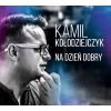 Kamil Kołodziejczyk – Na Dzień Dobry