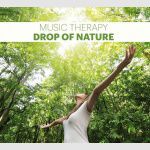 Music Therapy - Drop Of Nature ( Krople Natury )