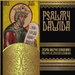 Psalmy Dawida - Zespół Muzyki Cerkiewnej pod dyr. ks. Jerzego Szurbaka  KARTA DO KULTURY