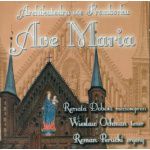R. DOBOSZ, W. OCHMAN, R. PERUCKI - Ave Maria