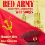 RED ARMY - (Chór Aleksandrowa) - War Songs