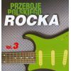RÓŻNI WYKONAWCY - Przeboje Polskiego Rocka vol.3  KARTA DO KULTURY