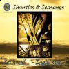 SHANTIES & SEASONGS - Set A Sail... - Żagiel staw..