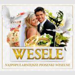 Wesele - najpopularniejsze piosenki weselne