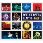 Wielkie Dzieła Klasyki - Balet