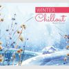Winter chillout - Robert Kanaan
