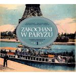Zakochani w Paryżu - cz. I